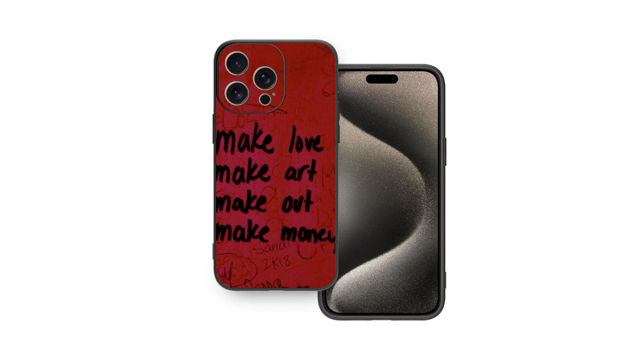 "Make Love Art Out Money" Red Phone Case