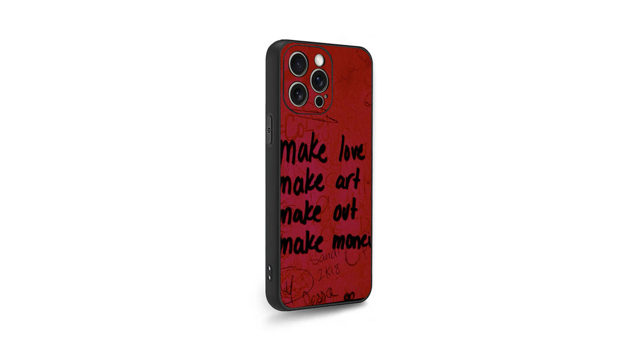 "Make Love Art Out Money" Red Phone Case