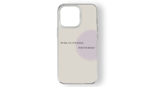 Work On Yourself Motivational Quote Phone Case-Minimalist Aesthetic