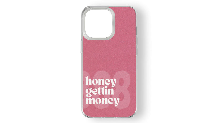 "Honey Gettin Money" Aesthetic Quote Phone Case – Pink Positive Vibes